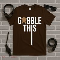 Gobble This Arrow Funny Thanksgiving Holiday T-Shirt thumb 5