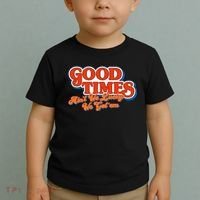 Good Times AinT We Lucky We GotEm Toddler T-Shirt thumb 2