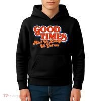 Good Times AinT We Lucky We GotEm Kids Hoodie thumb 4