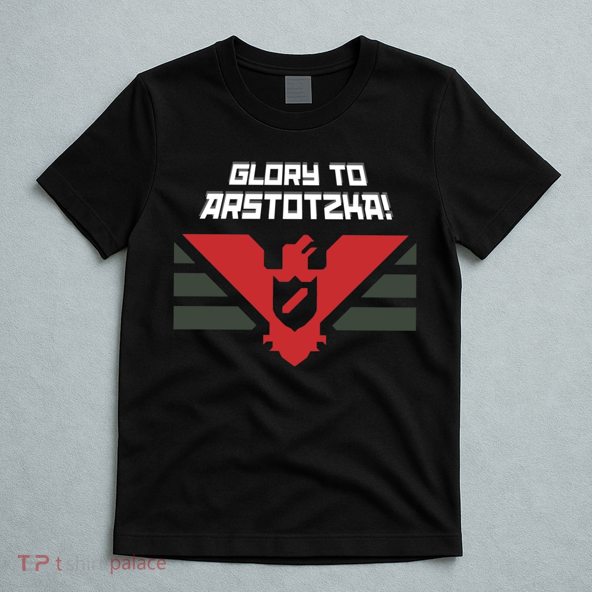 Glory To Arstotzka T-Shirt
