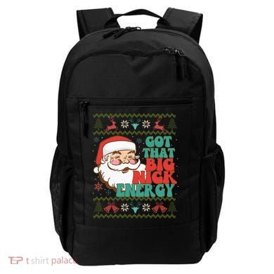 Got That Big Nick Energy Ugly Christmas Sweater Backpack