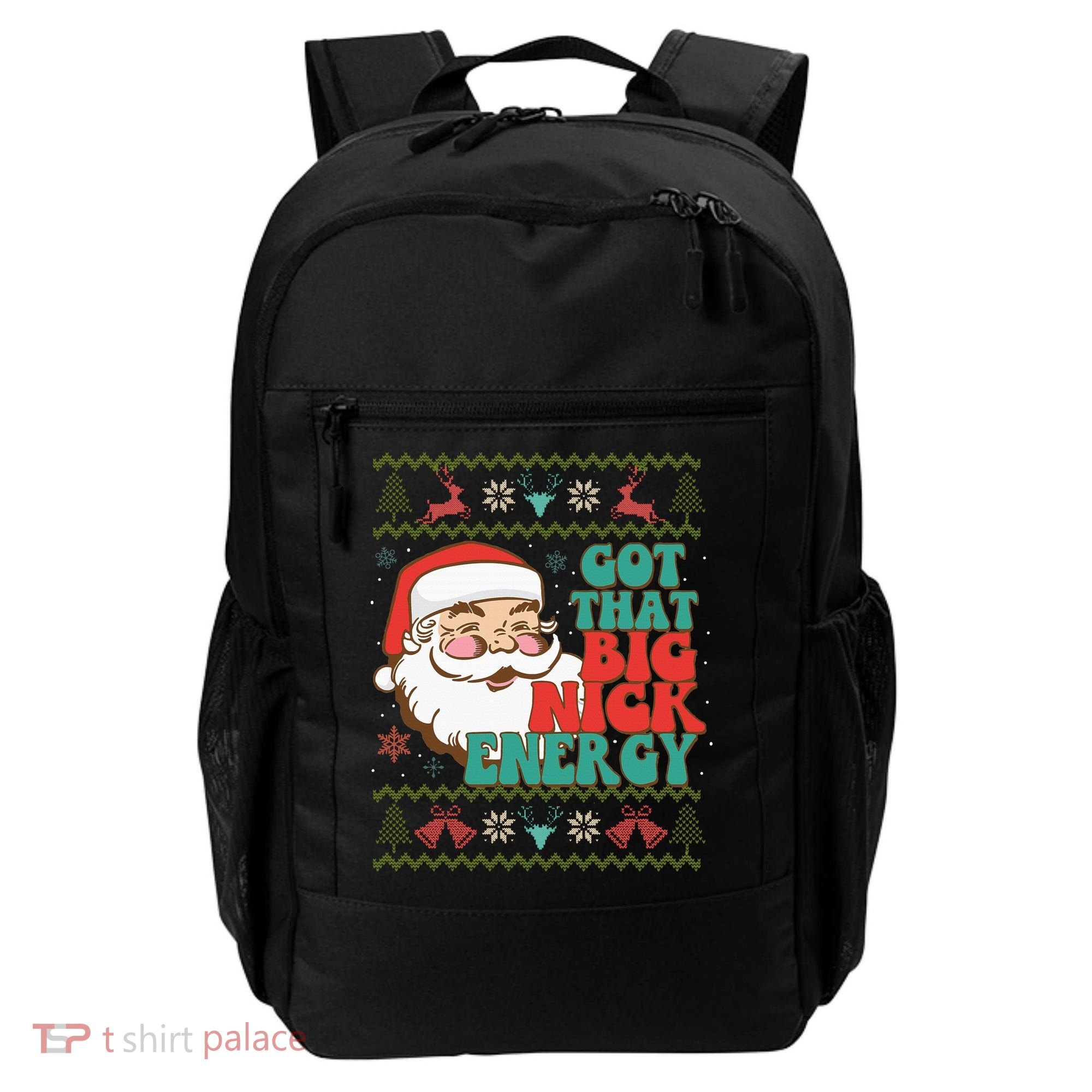 Got That Big Nick Energy Ugly Christmas Sweater Backpack