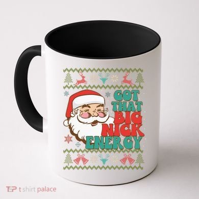 Got That Big Nick Energy Ugly Christmas Sweater Coffee Mug