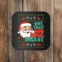 Got That Big Nick Energy Ugly Christmas Sweater Coaster thumb 0