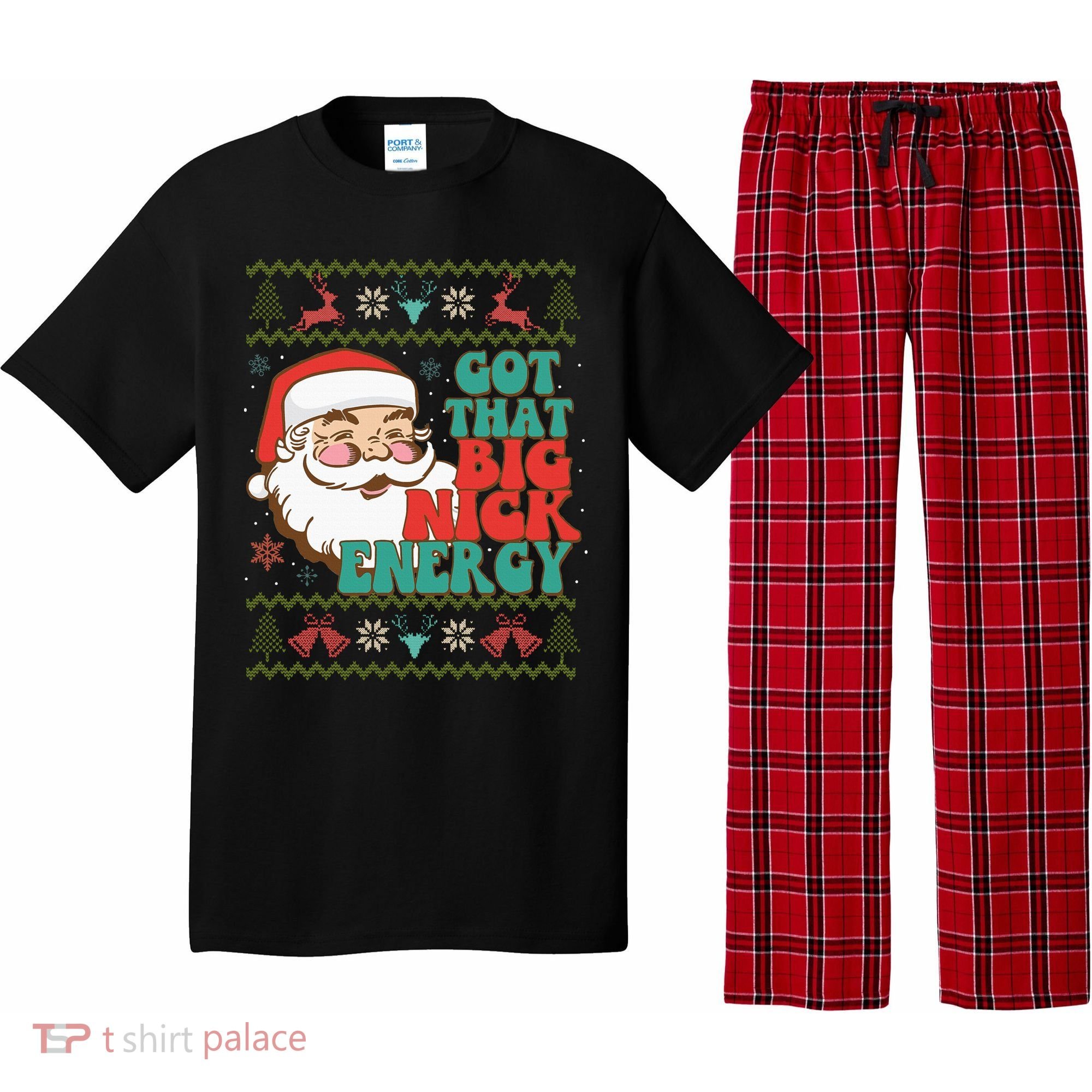 Got That Big Nick Energy Ugly Christmas Sweater Pajama Set