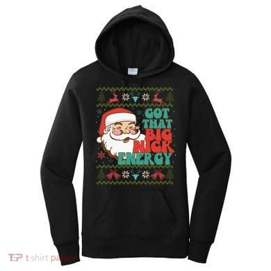 Got That Big Nick Energy Ugly Christmas Sweater Women's Hoodie