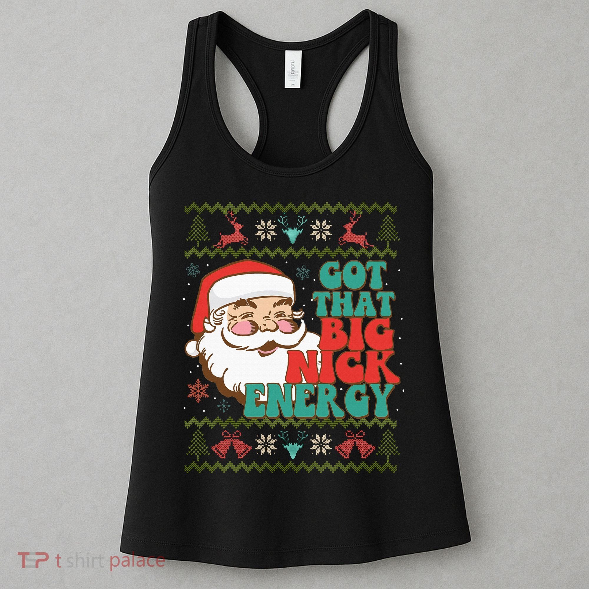 Got That Big Nick Energy Ugly Christmas Sweater Women's Tank Top
