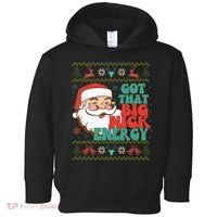 Got That Big Nick Energy Ugly Christmas Sweater Toddler Hoodie thumb 0