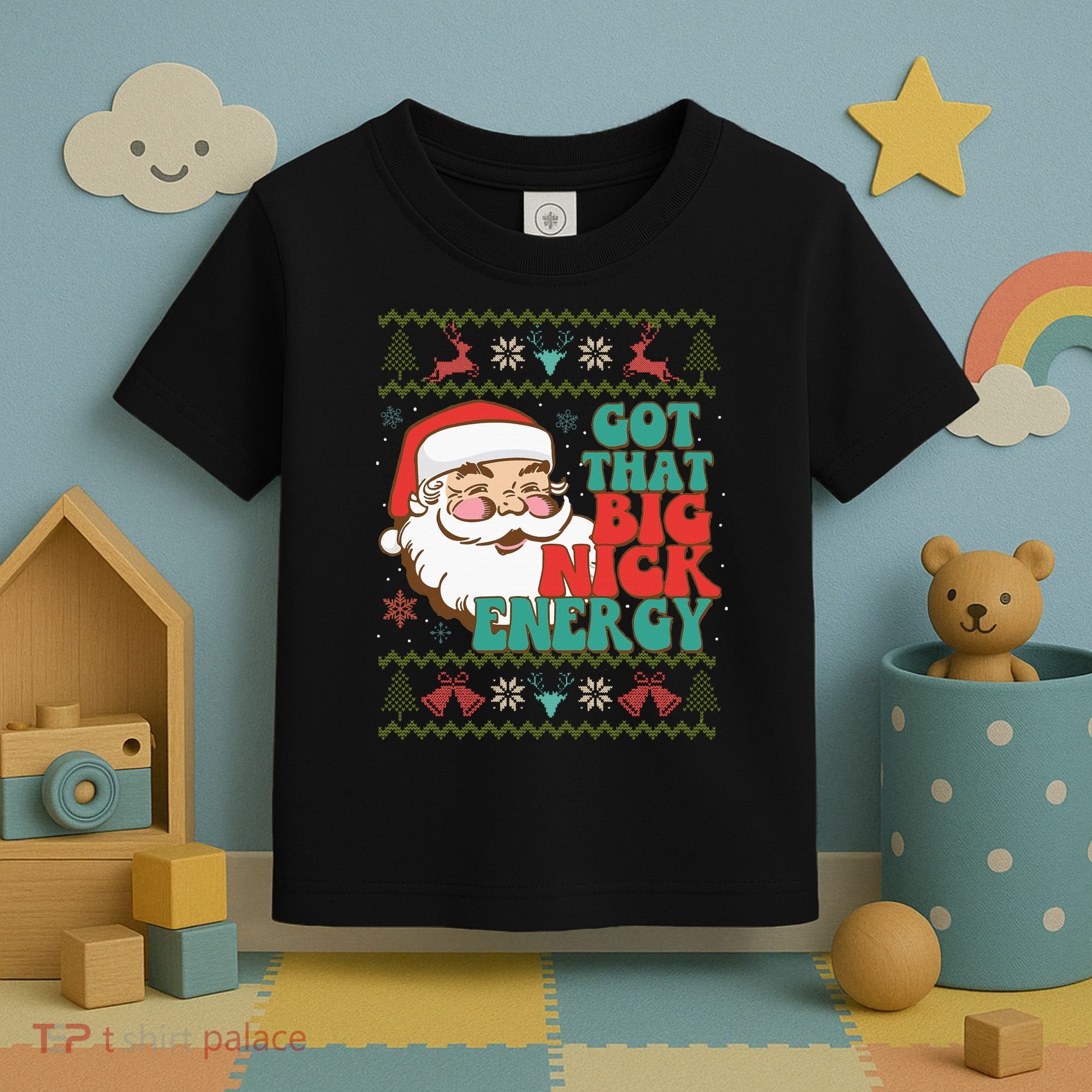 Got That Big Nick Energy Ugly Christmas Sweater Toddler T-Shirt