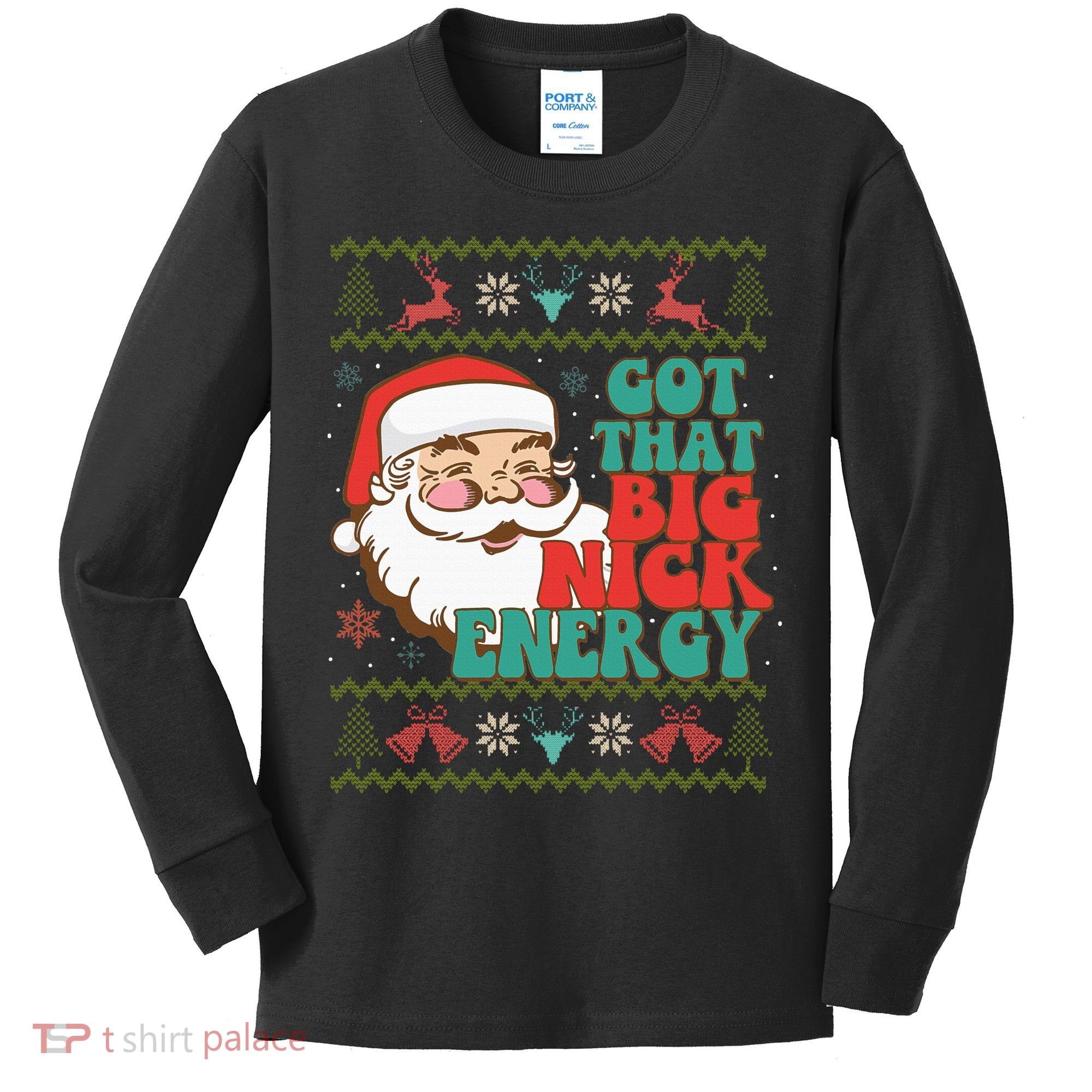 Got That Big Nick Energy Ugly Christmas Sweater Kids Long Sleeve Shirt