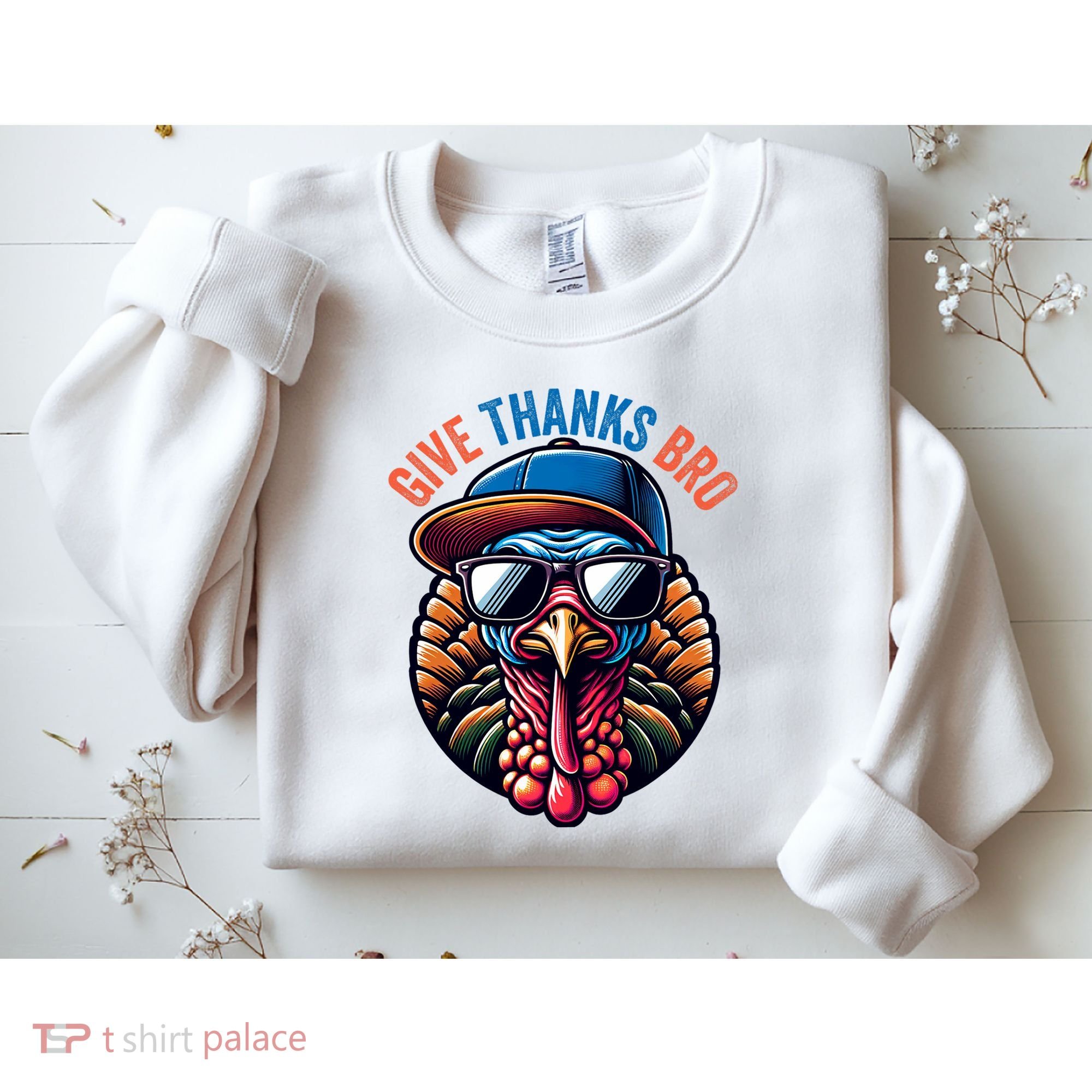 Give Thanks Bro Turkey Thankful Thanksgiving Sweatshirt