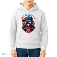 Give Thanks Bro Turkey Thankful Thanksgiving Kids Hoodie thumb 4