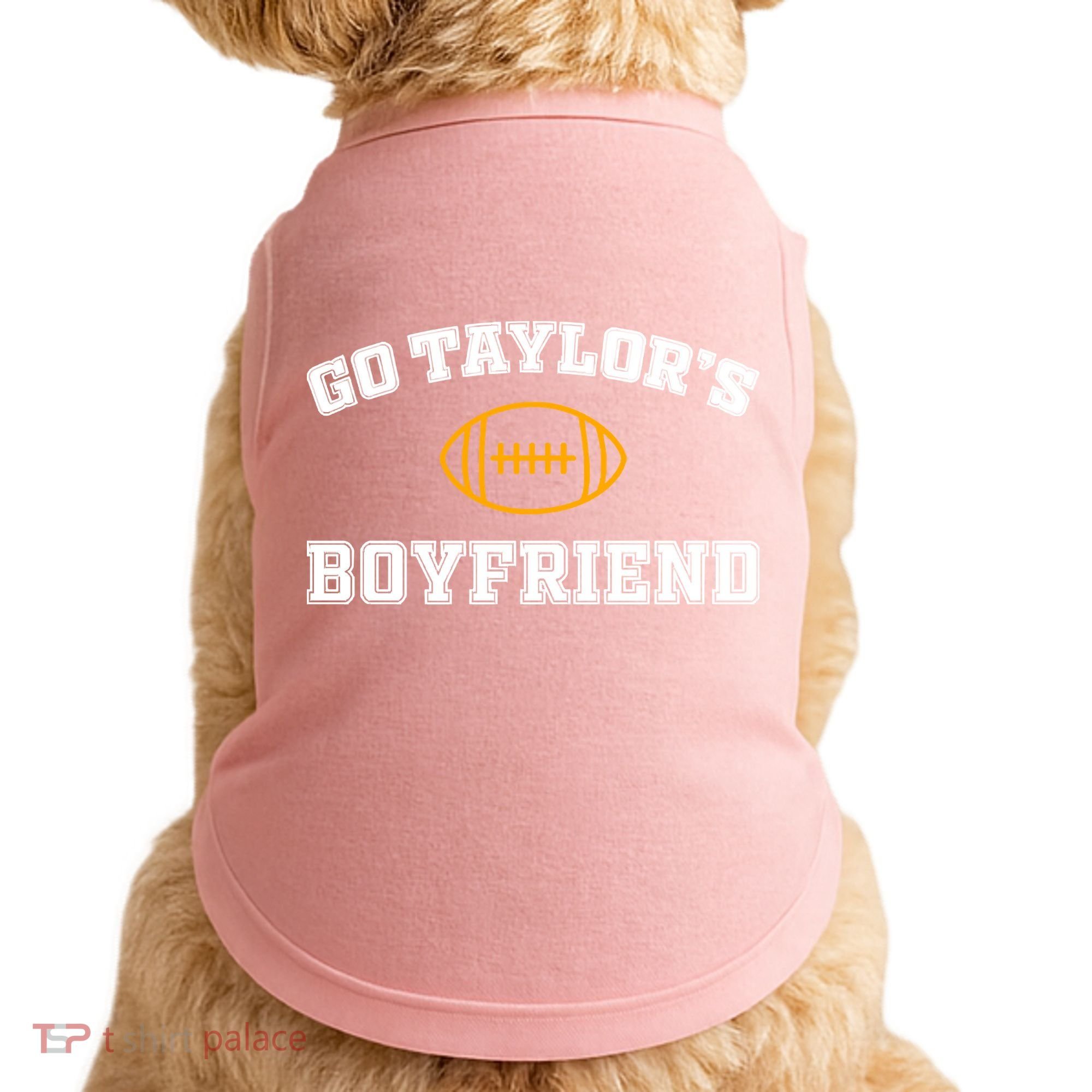 Go Taylor&39;S Boyfriend Doggie Tank