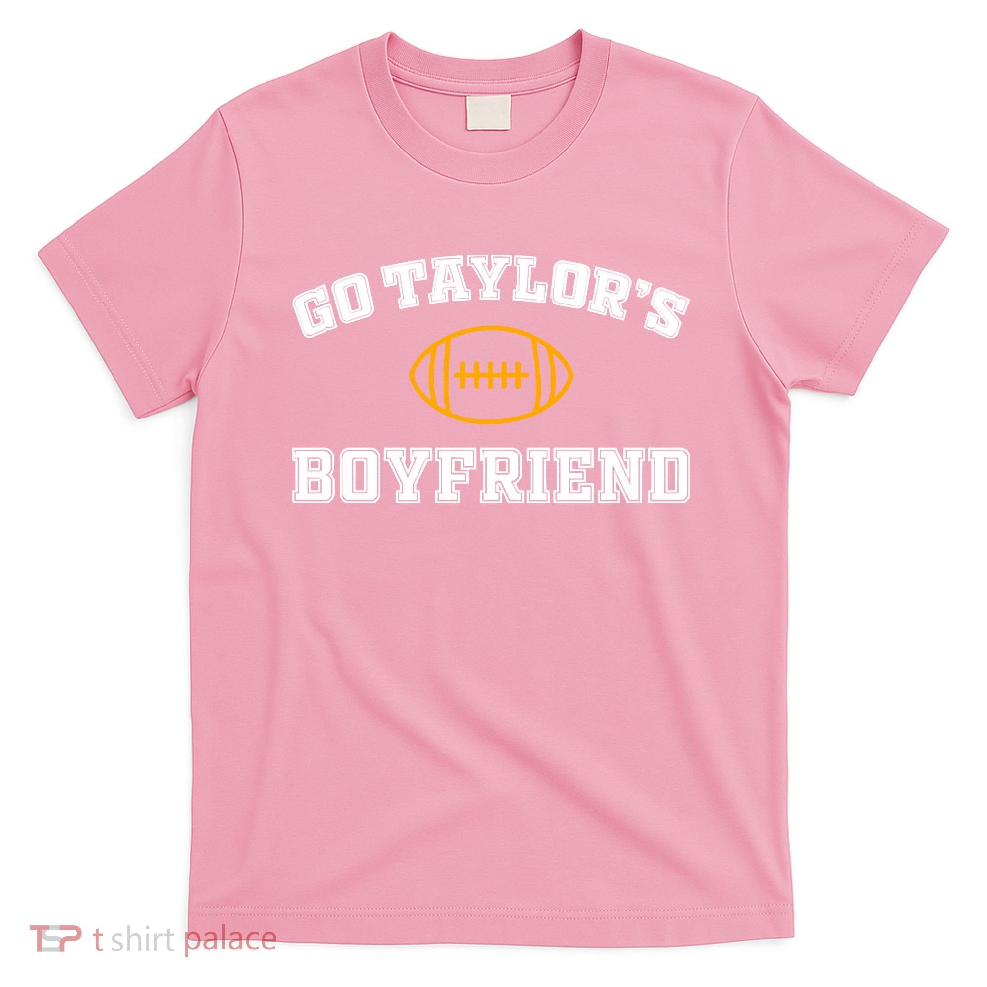 Go Taylor&39;S Boyfriend T-Shirt