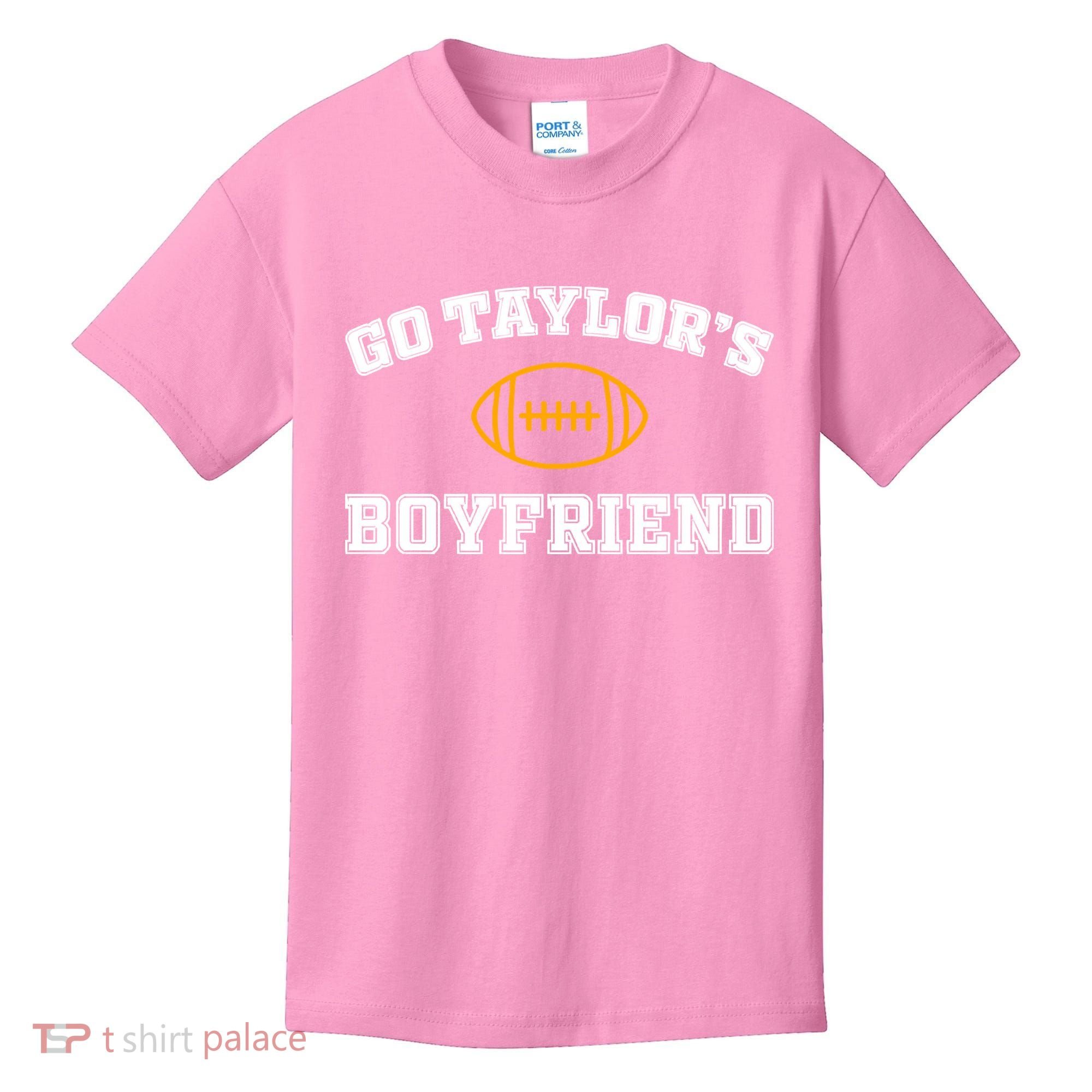 Go Taylor&39;S Boyfriend Kids T-Shirt