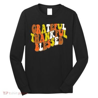Grateful Thankful Blessed Retro Thanksgiving Long Sleeve Shirt