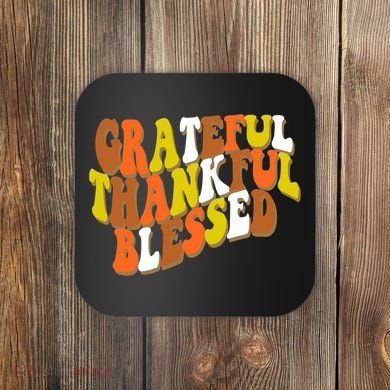 Grateful Thankful Blessed Retro Thanksgiving Coaster