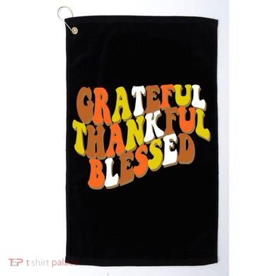 Grateful Thankful Blessed Retro Thanksgiving Golf Towel