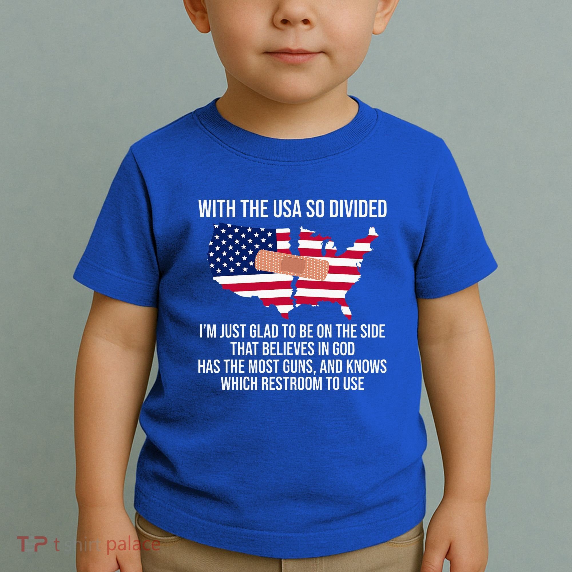 Glad To Be On The Side That Believes In God & Has Most Guns Toddler T-Shirt