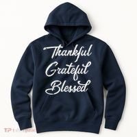 Grateful Thankful & Blessed Thanksgiving Hoodie thumb 0