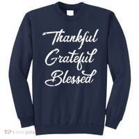 Grateful Thankful & Blessed Thanksgiving Sweatshirt thumb 0