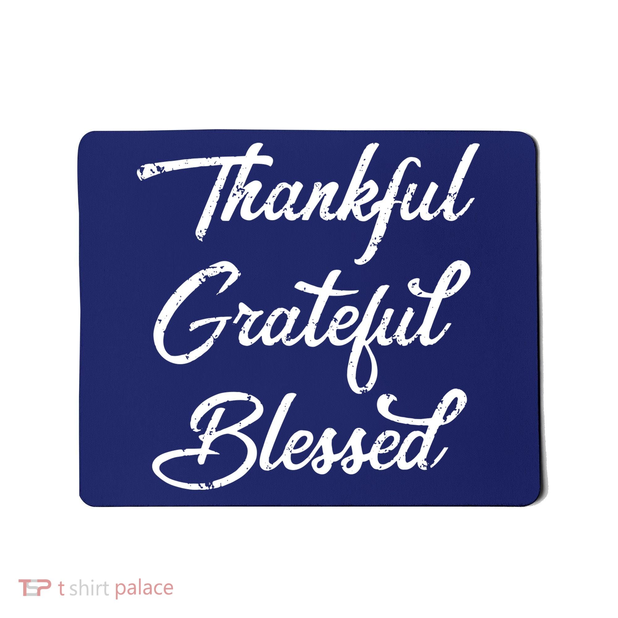 Grateful Thankful & Blessed Thanksgiving Mousepad