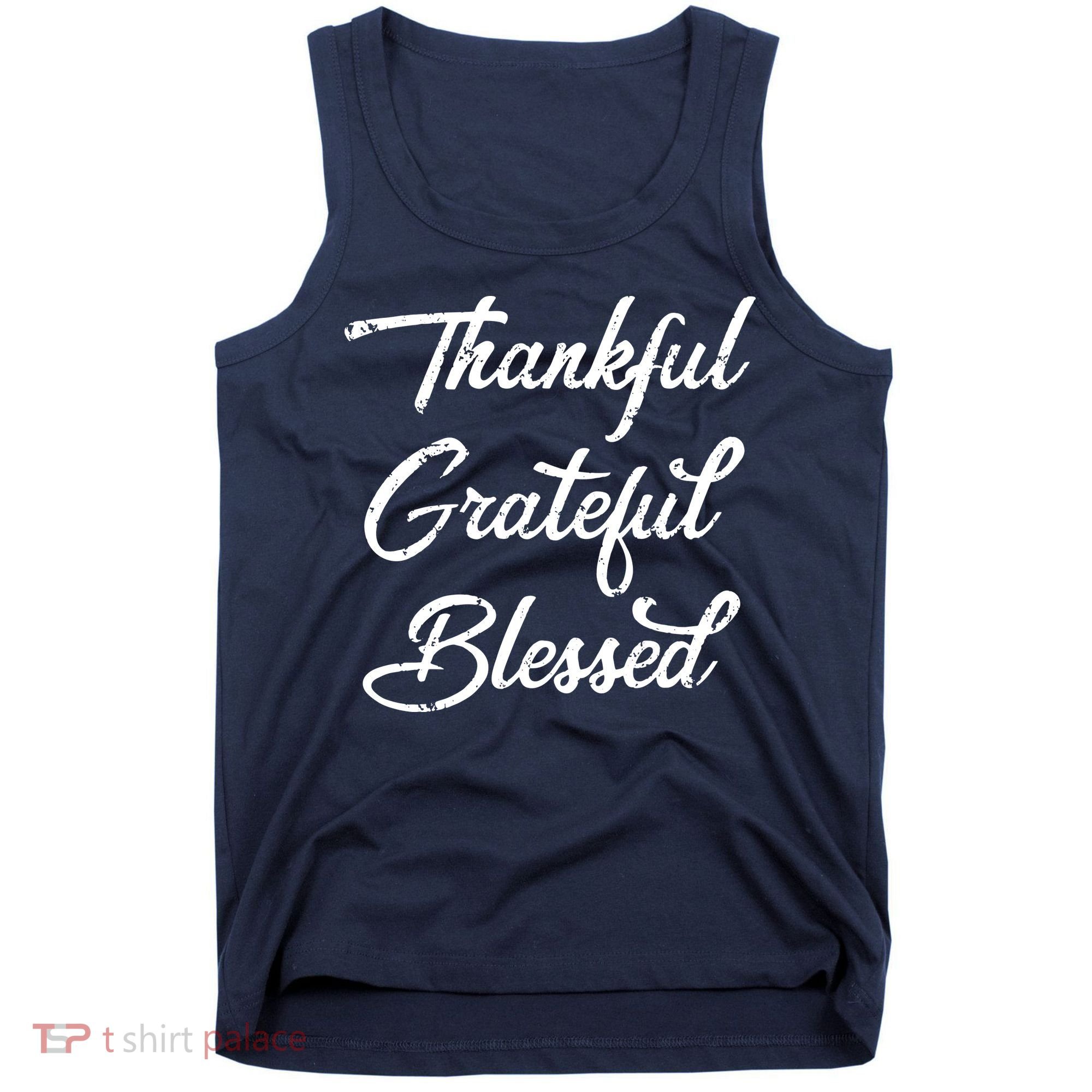 Grateful Thankful & Blessed Thanksgiving Tank Top