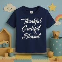 Grateful Thankful & Blessed Thanksgiving Toddler T-Shirt thumb 3