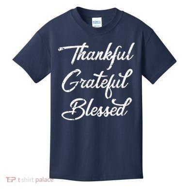 Grateful Thankful & Blessed Thanksgiving Kids T-Shirt