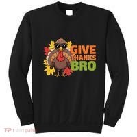 Give Thanks Bro Cute Turkey Thankful Thanksgiving Sweatshirt thumb 0