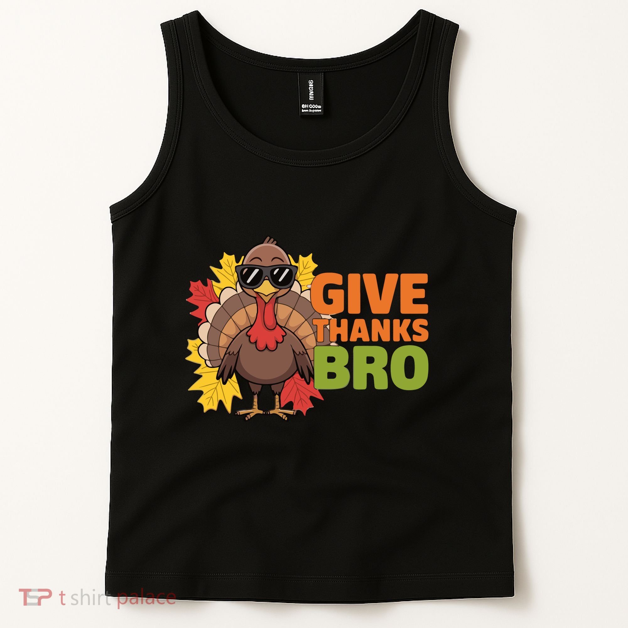 Give Thanks Bro Cute Turkey Thankful Thanksgiving Tank Top