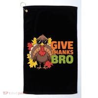 Give Thanks Bro Cute Turkey Thankful Thanksgiving Golf Towel thumb 0