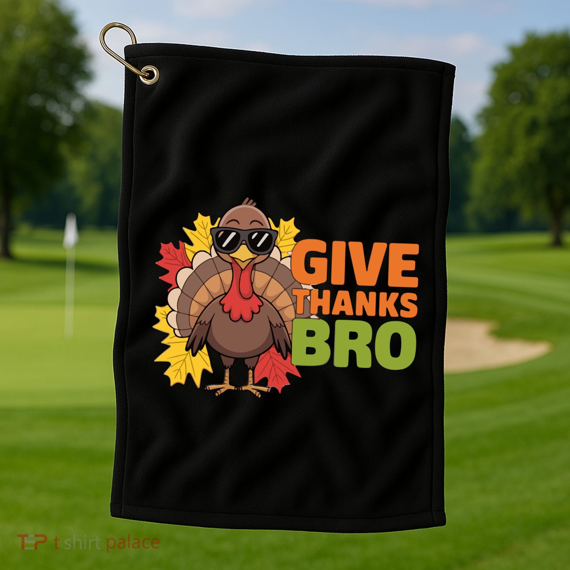 Give Thanks Bro Cute Turkey Thankful Thanksgiving Golf Towel