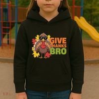 Give Thanks Bro Cute Turkey Thankful Thanksgiving Kids Hoodie thumb 3