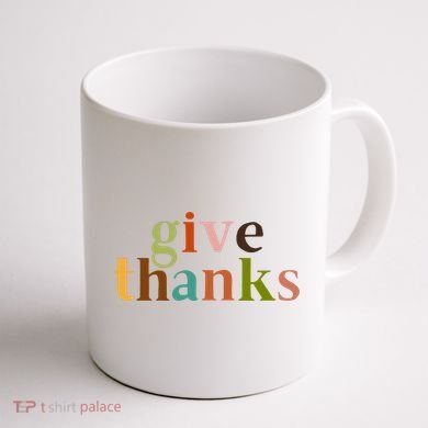 Give Thanks Be Thankful Thankgiving Coffee Mug back