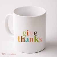 Give Thanks Be Thankful Thankgiving Coffee Mug thumb 0