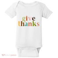 Give Thanks Be Thankful Thankgiving Baby Bodysuit thumb 0