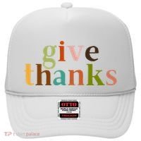 Give Thanks Be Thankful Thankgiving Hat thumb 0