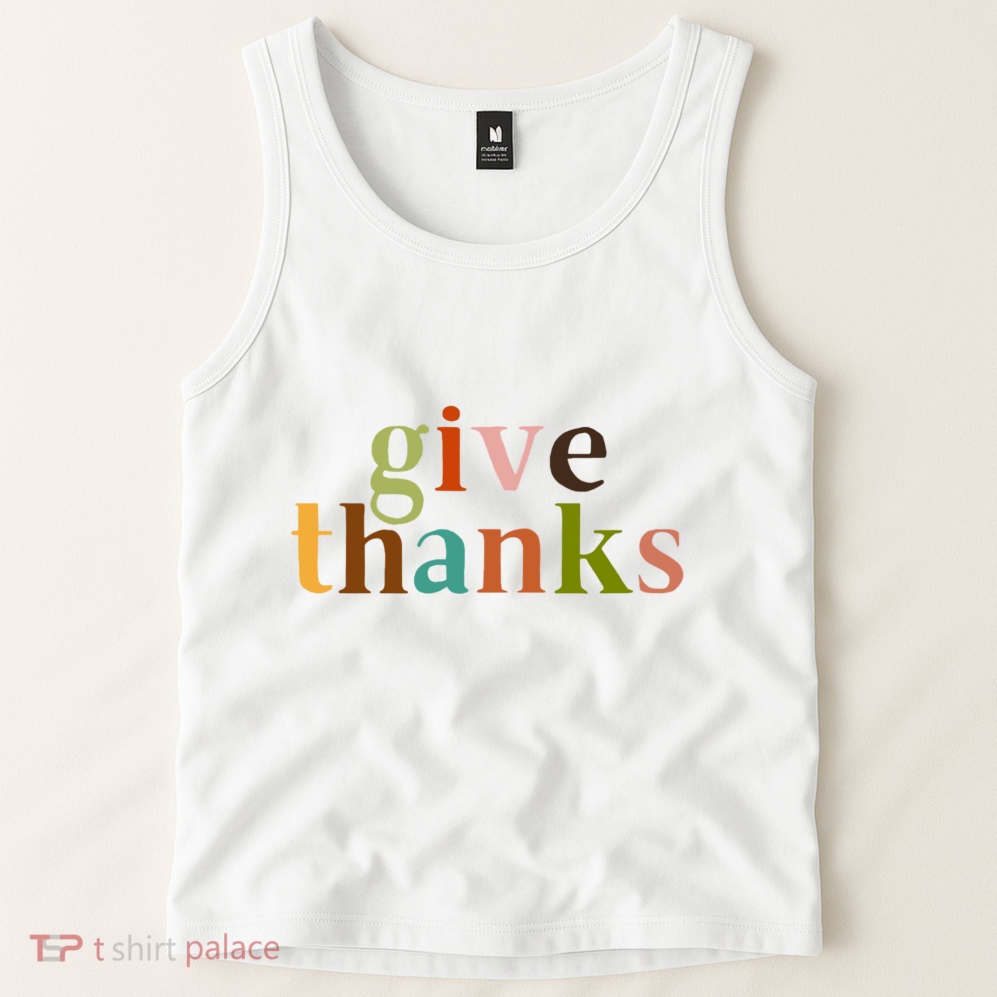 Give Thanks Be Thankful Thankgiving Tank Top