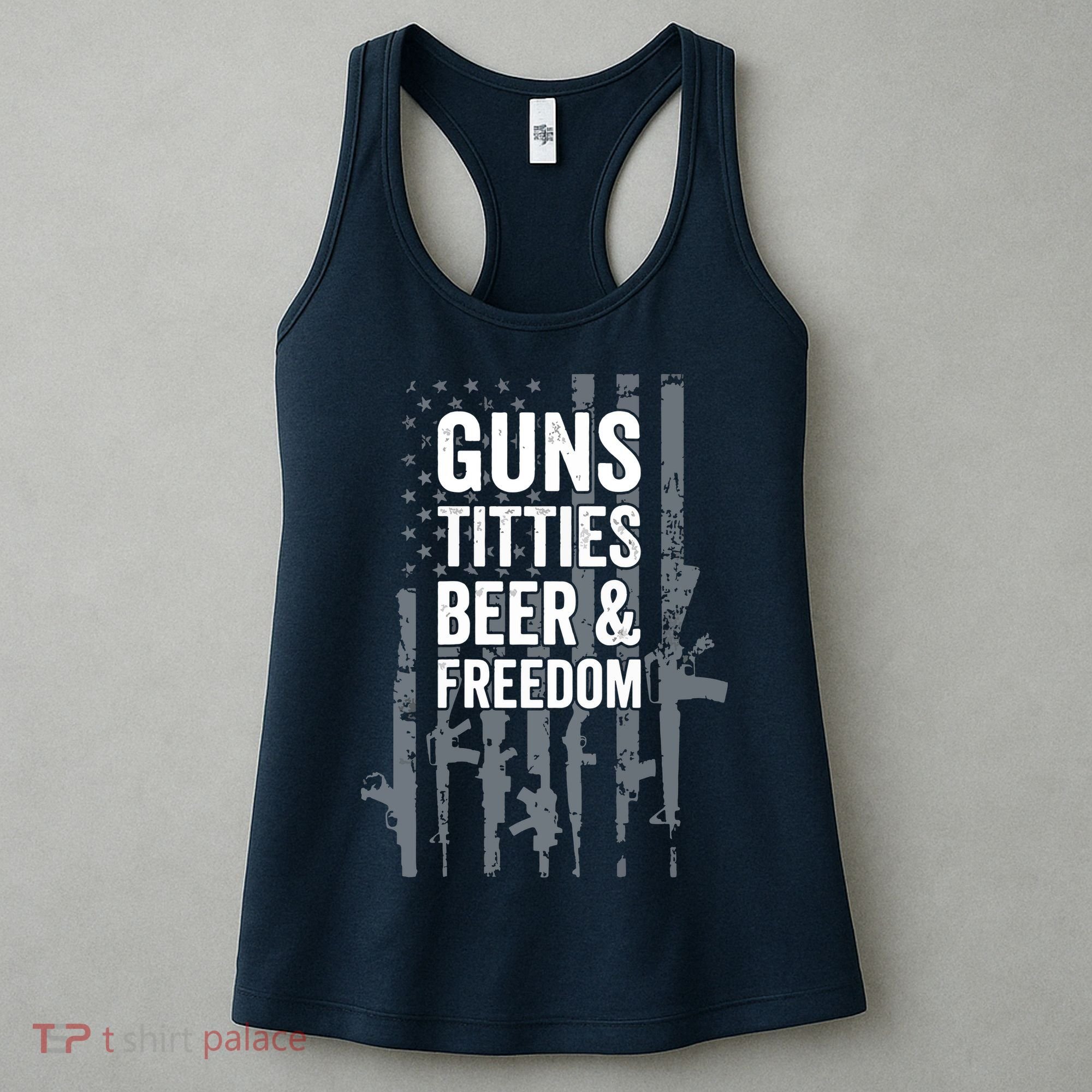 Guns Titties Beer & Freedom Funny Drinking USA Flag Women's Tank Top
