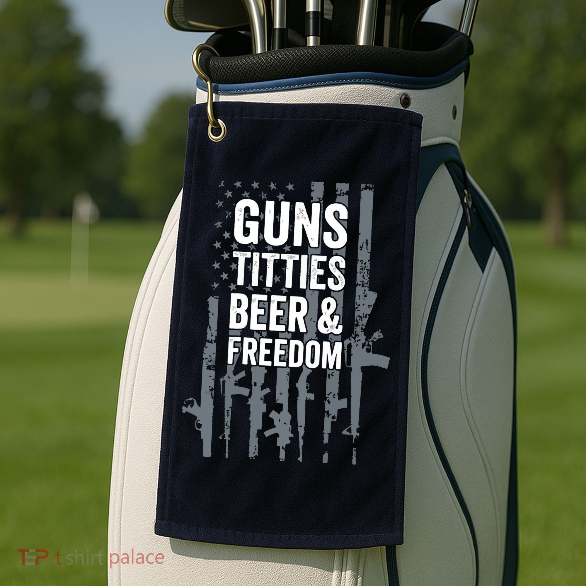 Guns Titties Beer & Freedom Funny Drinking USA Flag Golf Towel