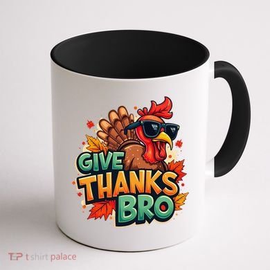 Give Thanks Bro Cute Turkey Thankful Thanksgiving Coffee Mug back