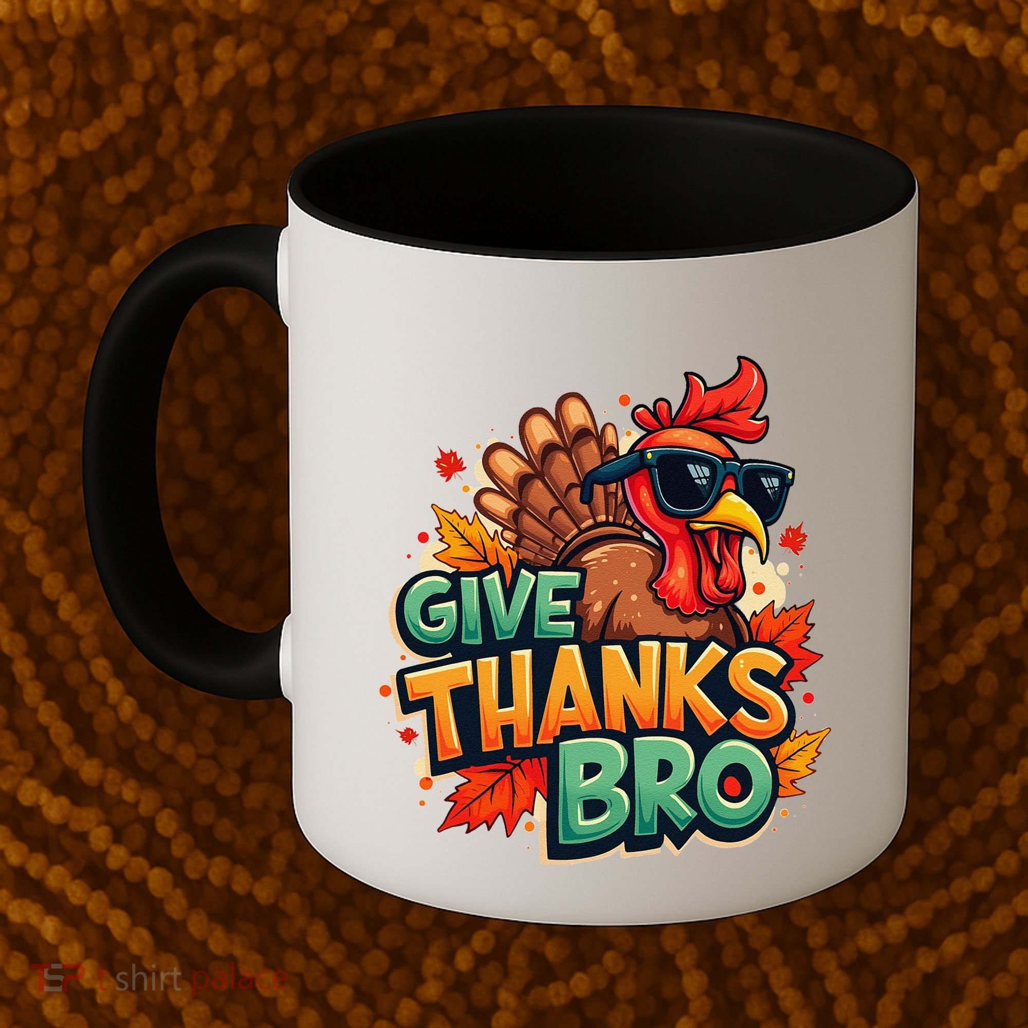 Give Thanks Bro Cute Turkey Thankful Thanksgiving Coffee Mug