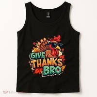 Give Thanks Bro Cute Turkey Thankful Thanksgiving Tank Top thumb 2