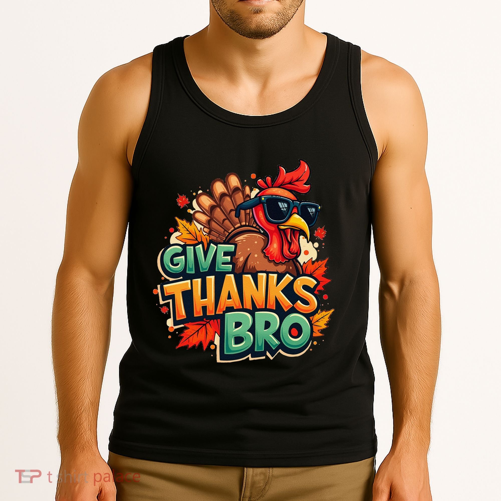 Give Thanks Bro Cute Turkey Thankful Thanksgiving Tank Top
