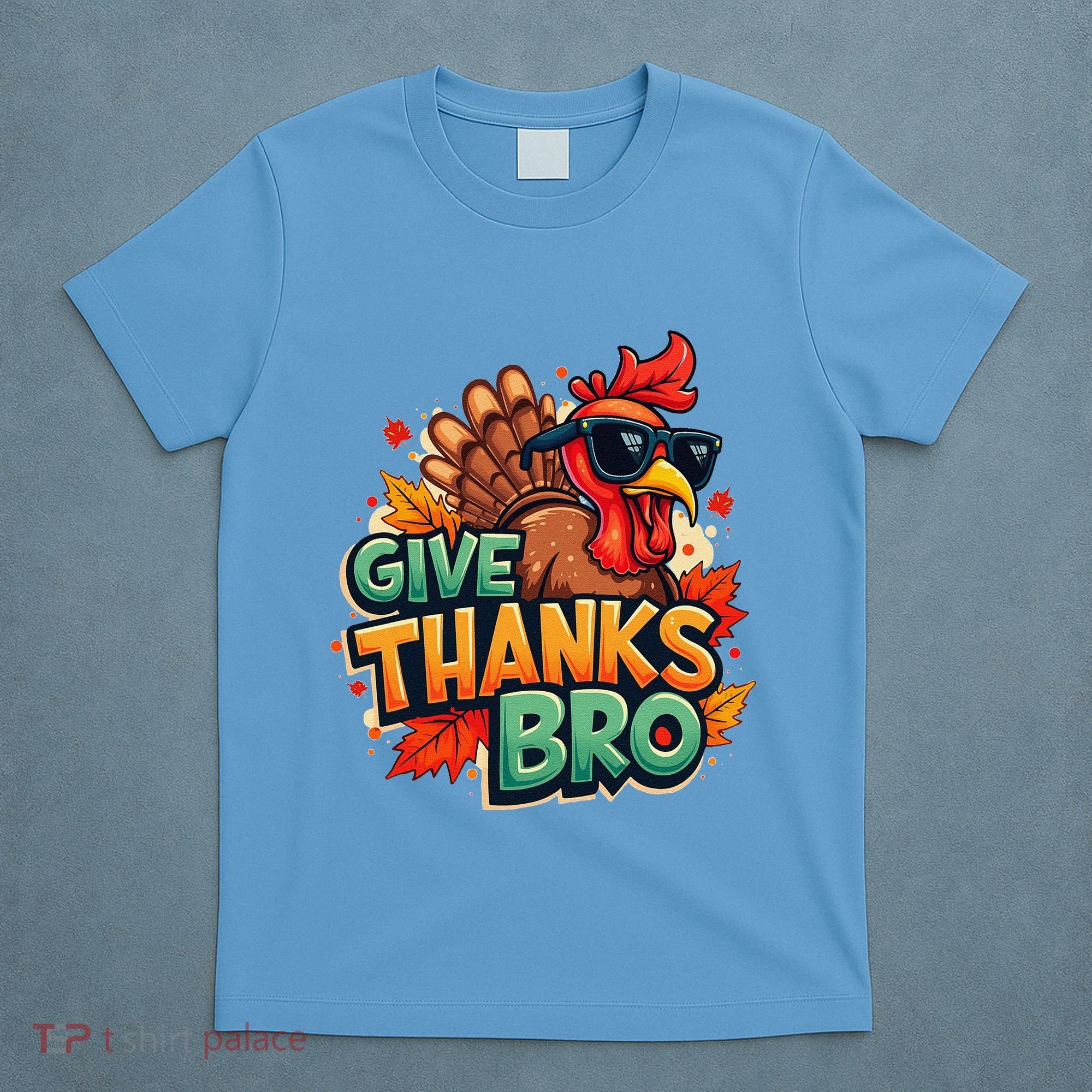 Give Thanks Bro Cute Turkey Thankful Thanksgiving T-Shirt