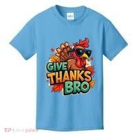 Give Thanks Bro Cute Turkey Thankful Thanksgiving Kids T-Shirt thumb 0