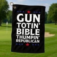 Gun Toting Bible Thumping Republican Golf Towel thumb 1