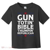 Gun Toting Bible Thumping Republican Toddler T-Shirt thumb 0