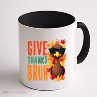 Give Thanks Bruh Funny Thanksgiving Turkey Thankful Bruh Gift Coffee Mug thumb 1